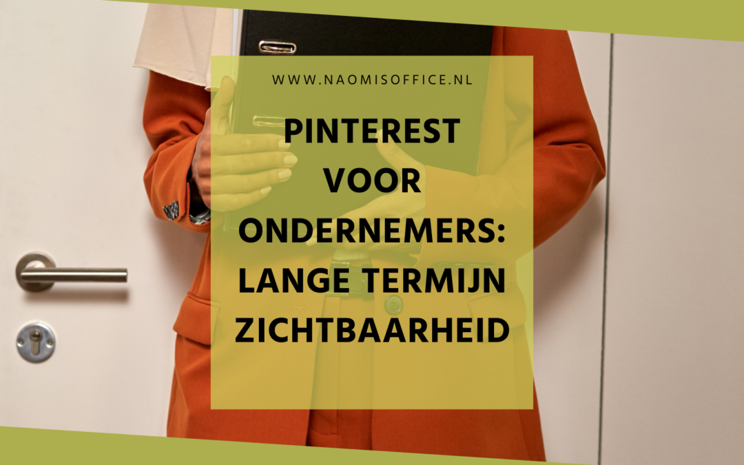 Pinterest als lange termijn strategie: Hoe snel zie je groei?