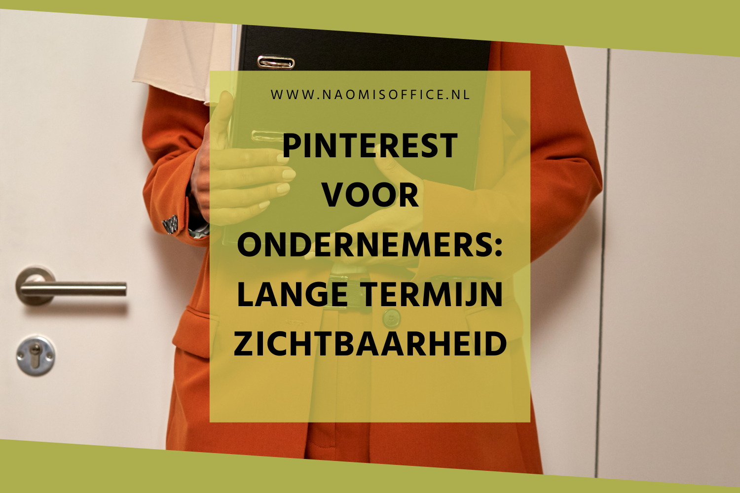 Pinterest voor ondernemers, lange termijn strategie zichtbaarheid